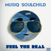 Feel The Real - Musiq Soulchild, Marsha Ambrosius