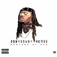 Like That - Montana of 300, No Fatigue, Talley Of 300