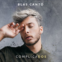 In Your Bed - Blas Cantó