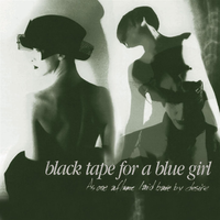 Denouement / Denouncement - Black Tape For A Blue Girl