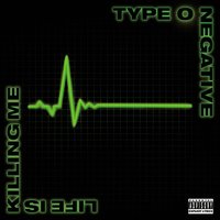 Bloody Kisses (A Death in the Family) - Type O Negative