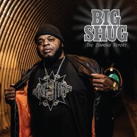 Still Big - Big Shug