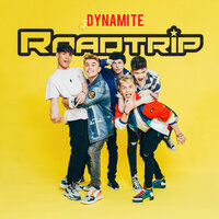 Dynamite - Roadtrip