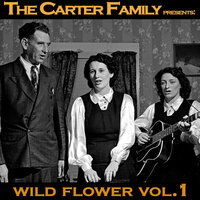 Faded Flower - The Carter Family