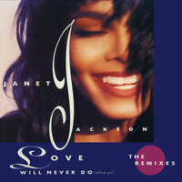 Love Will Never Do (Without You) - Janet Jackson, Shep Pettibone