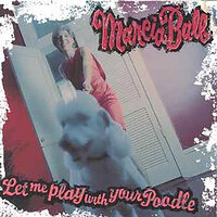 Let Me Play With Your Poodle - Marcia Ball