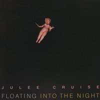 The Swan - Julee Cruise