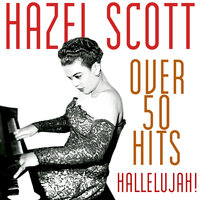 How High The Moon - Hazel Scott