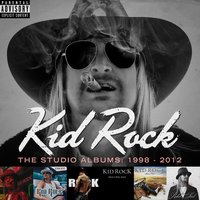 God Bless Saturday - Kid Rock