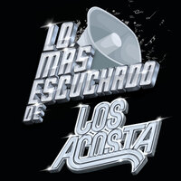 Tiene Apenas 16 - Los Acosta