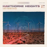 When Darkness Comes to Light - Hawthorne Heights