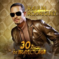 A Donde ire Sin Ti - Raulin Rodriguez