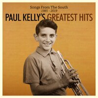 Your Lovin' Is On My Mind - Paul Kelly