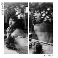 Mystery - Alice Smith
