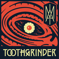 No Tribe - Toothgrinder