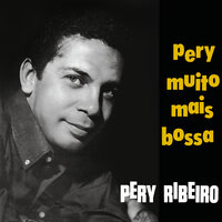 Berimbau - Pery Ribeiro