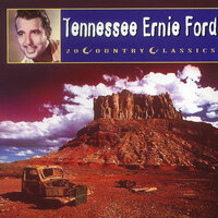 King Of The Road - Tennessee Ernie Ford