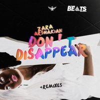 Don't Disappear - Zara Arshakian, Deep Sound Effect