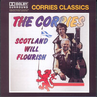 Scotland Will Flourish - The Corries