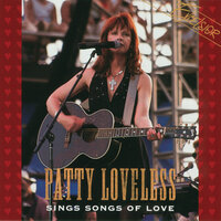 You Saved Me - Patty Loveless
