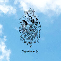 Dispassionate - Together Pangea