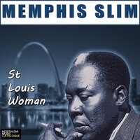 The Come Back (Alternate) - Memphis Slim