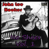 Huckle Up Baby - John Lee Hooker