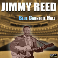 Honest I Do - Jimmy Reed