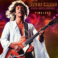Pay My Dues - Blues Image, Pat Travers