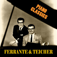 Tonight - Ferrante & Teicher