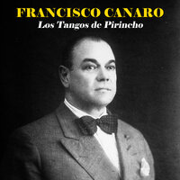 La Cumparsita - Francisco Canaro