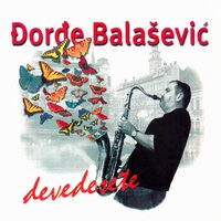 Balkanski tango - Đorđe Balašević