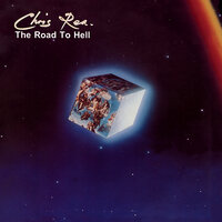 The Road to Hell, Pt. II - Chris Rea