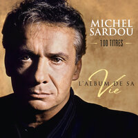 En chantant - Michel Sardou