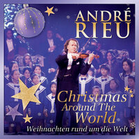 Rudolph The Red-Nosed Reindeer - André Rieu