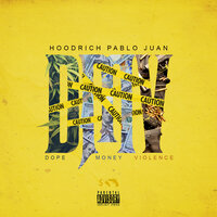 Got What It Takes - HoodRich Pablo Juan