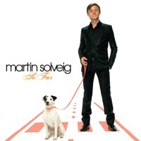 Something About You - Martin Solveig