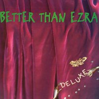 Cry in the Sun - Better Than Ezra
