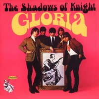 Oh Yeah - The Shadows Of Knight