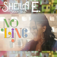 No Line - Snoop Dogg, Sheila E.