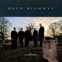 Tears Fell On Missouri - Blue Highway