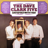 You Never Listen - The Dave Clark Five