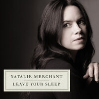The Peppery Man - Natalie Merchant