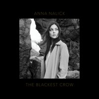 My Rough and Rowdy Ways - Anna Nalick