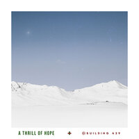 A Thrill of Hope (O Holy Night/Agnus Dei) - Building 429