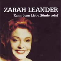 Nicht Nur Aus Liebe Weinen - Zarah Leander