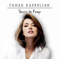 Yours To Keep - Tamar Kaprelian