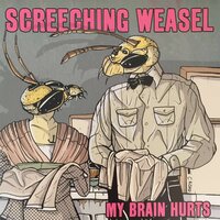 I Wanna Be with You Tonight - Screeching Weasel