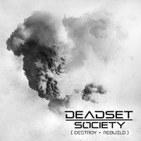 Deadset Society