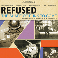 The Shape Of Punk To Come - Refused